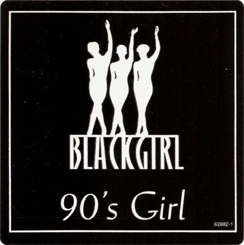 Blackgirl : 90's Girl (12