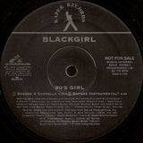 Blackgirl : 90's Girl (12", Promo)