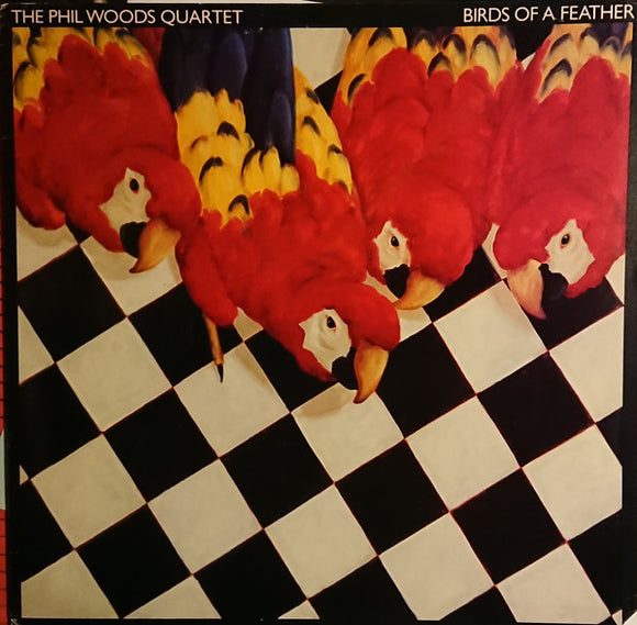 The Phil Woods Quartet : Birds Of A Feather (LP, Album)