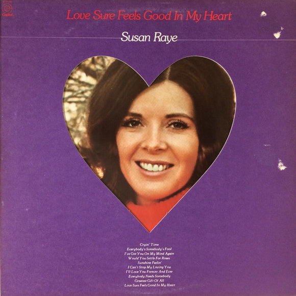 Susan Raye : Love Sure Feels Good In My Heart (LP, Album)