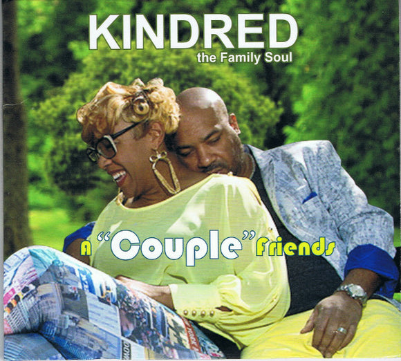 Kindred The Family Soul : A 