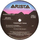 Thompson Twins : You Take Me Up (12", Single, Promo)