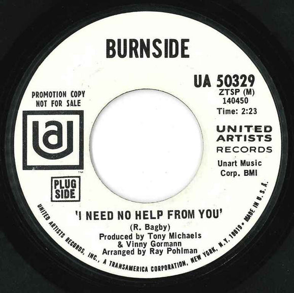 Burnside (3) : I Need No Help From You (7