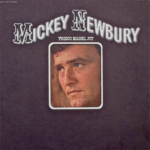 Mickey Newbury : 'Frisco Mabel Joy (LP, Album)