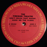 The Firesign Theatre : Don't Crush That Dwarf, Hand Me The Pliers (LP, Album, Pit)