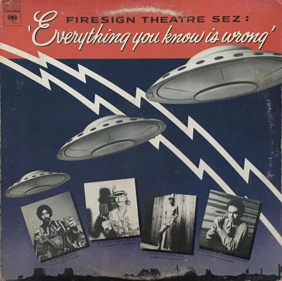 The Firesign Theatre : Everything You Know Is Wrong (LP, Album, Ter)