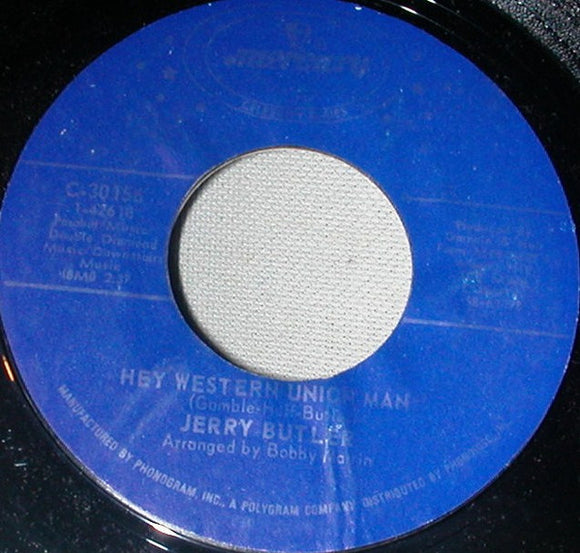 Jerry Butler : Hey Western Union Man / Never Give Up (Never Gonna Give You Up) (7