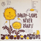 Joe Wayman, Don Mitchell (4) : Dandy-Lions Never Roar!! (LP, Album)