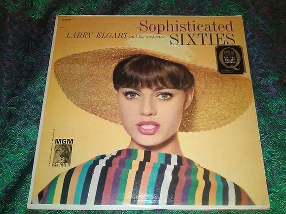 Larry Elgart & His Orchestra : Sophisticated Sixties (LP, Album, Mono)