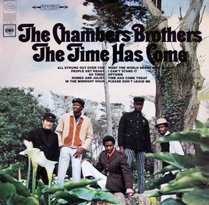 The Chambers Brothers : The Time Has Come (LP, Album, San)