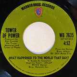 Tower Of Power : Down To The Night Club / What Happened To The World That Day (7", Single)