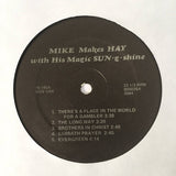 Mike Hay (3) : Mike Makes Hay With His Magic Sun-g-shine (LP, Album)