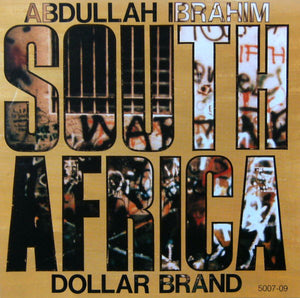 Dollar Brand / Abdullah Ibrahim : South Africa (CD, Album)