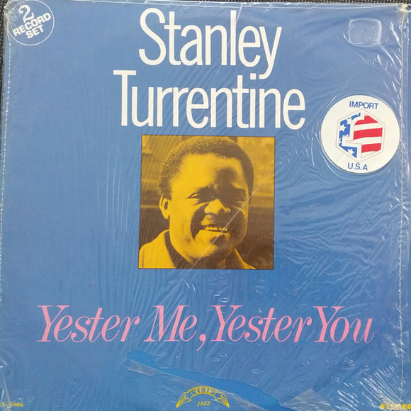 Stanley Turrentine : Yester Me,Yester You (2xLP, Comp)