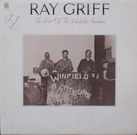 Ray Griff : The Last Of The Winfield Amateurs (LP, Album)