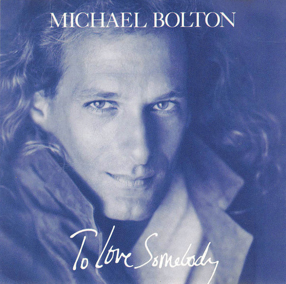 Michael Bolton : To Love Somebody (CD, Single)