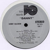 Dan Kaleikini : Danny (LP, Album)