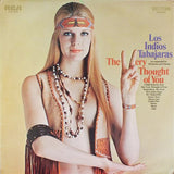 Los Indios Tabajaras : The Very Thought Of You (LP, Album)