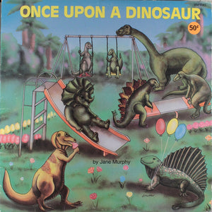 Jane Murphy* : Once Upon A Dinosaur (LP, Album)