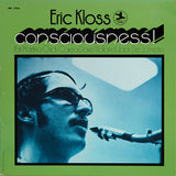 Eric Kloss : Consciousness! (LP, Album, RE)