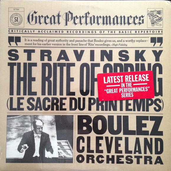 Igor Stravinsky / Pierre Boulez, The Cleveland Orchestra : The Rite Of Spring (Le Sacre Du Printemps) (LP, Album, RE)