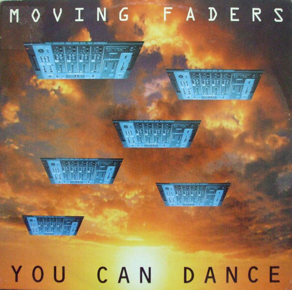 Moving Faders : You Can Dance (12