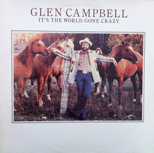 Glen Campbell : It's The World Gone Crazy (LP, Album)