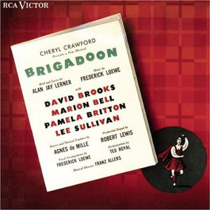 Lerner & Loewe With David Brooks (6), Marion Bell, Pamela Britton, Lee Sullivan : Brigadoon (CD, Album, RE, RM)