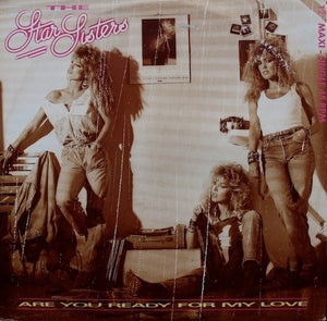 The Star Sisters : Are You Ready For My Love (12", Maxi)