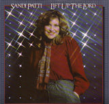 Sandi Patty : Lift Up The Lord (LP, Album)