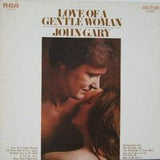 John Gary : Love Of A Gentle Woman (LP, Album)