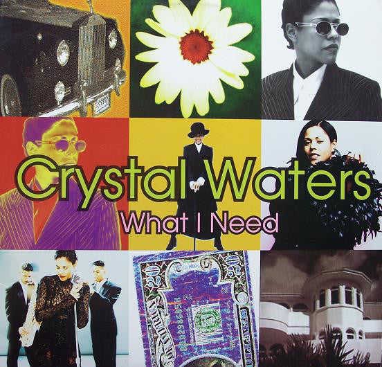 Crystal Waters : What I Need (12