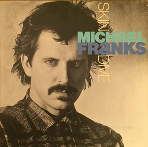 Michael Franks : Skin Dive (LP, Album, Club, Car)