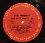 Lynn Anderson : How Can I Unlove You (LP, Album, Ter)