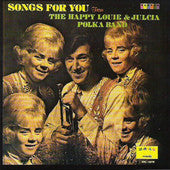 Happy Louie & Julcia Orchestra : Songs For You (LP, Album)