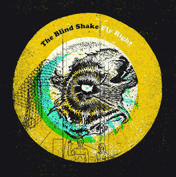 The Blind Shake : Fly Right (LP, Album)