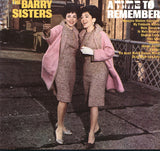 The Barry Sisters : A Time To Remember (LP, Album, Mono)