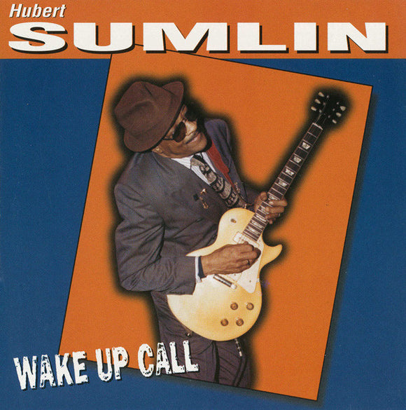 Hubert Sumlin : Wake Up Call (CD, Album)