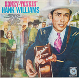 Hank Williams With His Drifting Cowboys : Honky Tonkin' (LP, Album, RP)