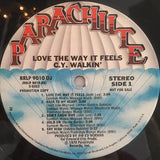 The C.Y. Walkin' Band : Love The Way It Feels (LP, Album, Promo)