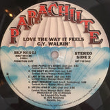 The C.Y. Walkin' Band : Love The Way It Feels (LP, Album, Promo)