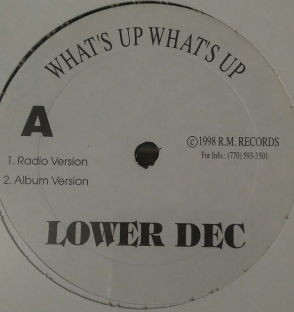 Lower Dec : What's Up What's Up (12