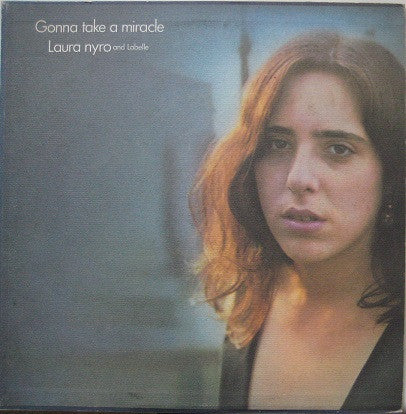 Laura Nyro And LaBelle : Gonna Take A Miracle (LP, Album, Pit)