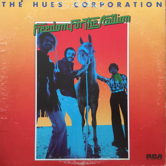 The Hues Corporation : Freedom For The Stallion (LP, Album, Ind)