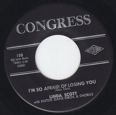 Linda Scott : I'm So Afraid Of Losing You (7