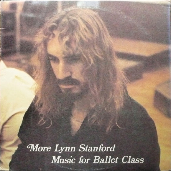 Lynn Stanford : More Lynn Stanford Music For A Ballet Class (LP, Album)