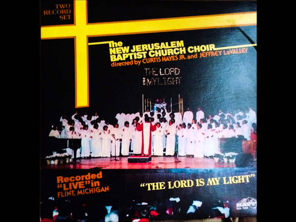 The New Jerusalem Baptist Church Choir : The Lord Is My Light (2xLP, Album)