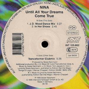 Nina (3) : Until All Your Dreams Come True (12")