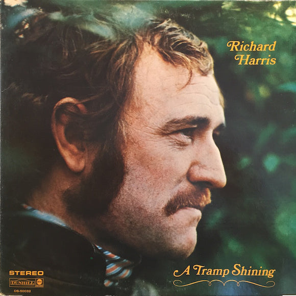 Richard Harris : A Tramp Shining (LP, Album, Gat)