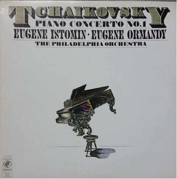 Pyotr Ilyich Tchaikovsky, Eugene Ormandy, Eugene Istomin, The Philadelphia Orchestra : Tchaikovsky Piano Concerto No.1 (LP, Album)